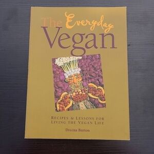 The Everyday Vegan Paperback Cookbook